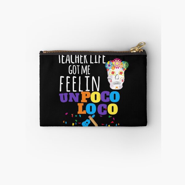Item preview, Teacher Life Got Me Feelin Un Poco Loco designed and sold by StoreRahhal.