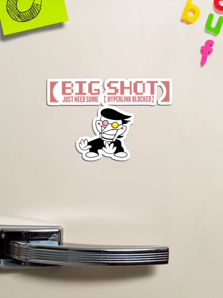 BIG SHOT]] - Imgflip