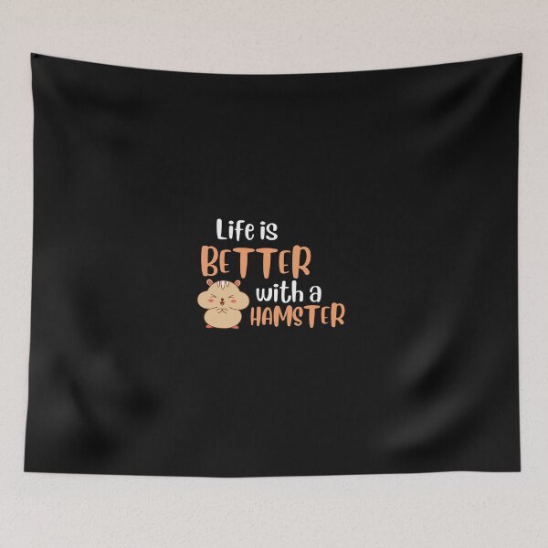 Item preview, LIFE IS BETTER WITH A HAMSTER designed and sold by FbCreative.