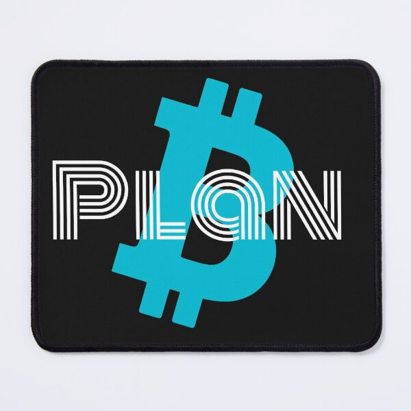 Item preview, Plan B Bitcoin Crypto Design designed and sold by Funny-Tees4U.