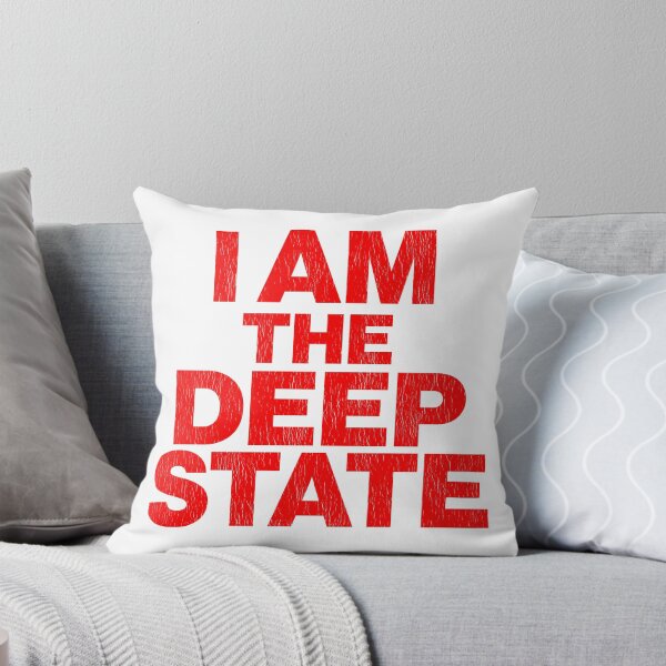 Item preview, I Am The Deep State designed and sold by acquiesce13.
