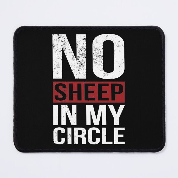 Item preview, No Sheep in My Circle designed and sold by veczock.