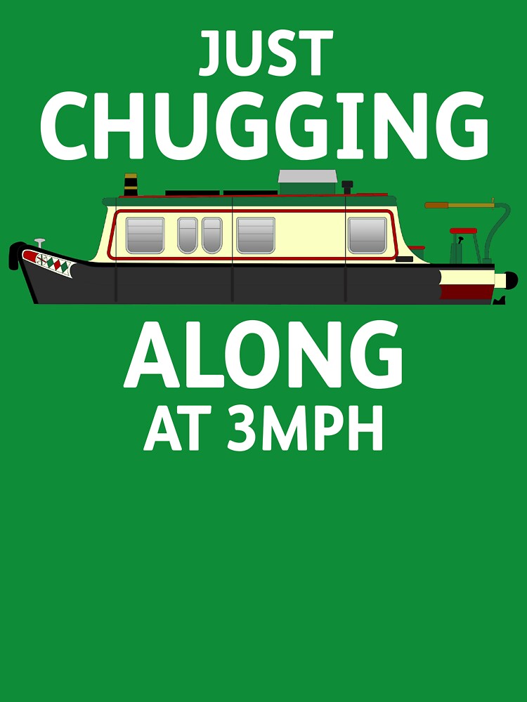 Thumbnail 7 of 7, Classic T-Shirt, Just Chugging Along at 3MPH designed and sold by NBHannah.