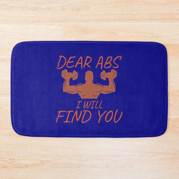 Item preview,  Dear Abs I Will Find You, Funny, Gym, Fitness, Workout Motivation Quote designed and sold by DesignHouse07.