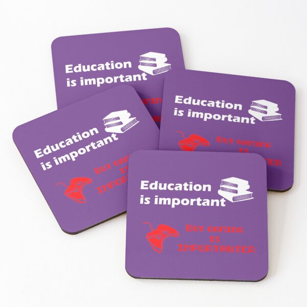 Item preview, Education is important but gaming importanter designed and sold by Bridge-pariera.