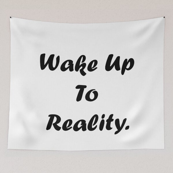 Item preview, Wake Up To Reality designed and sold by HalloweenFit.