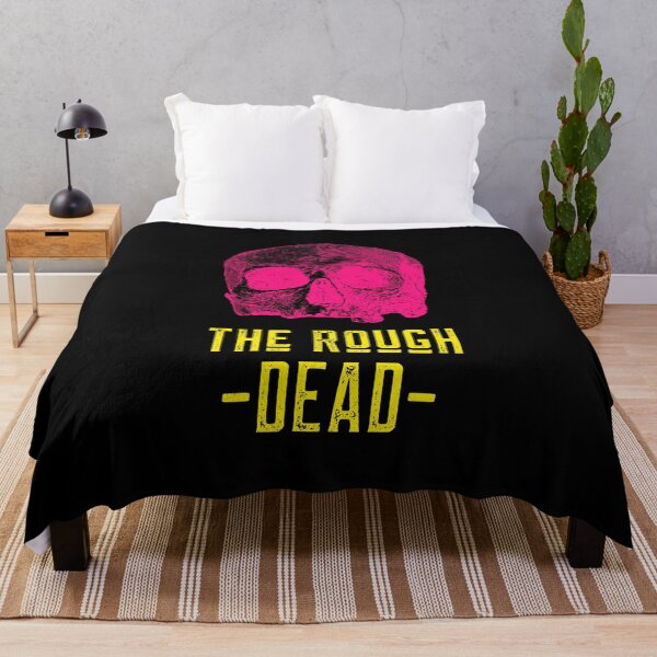 Item preview, The Rough DEAD designed and sold by GagiTees.