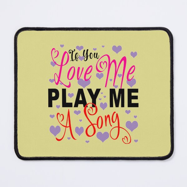 Item preview, if you love me play me a song designed and sold by Bridge-pariera.