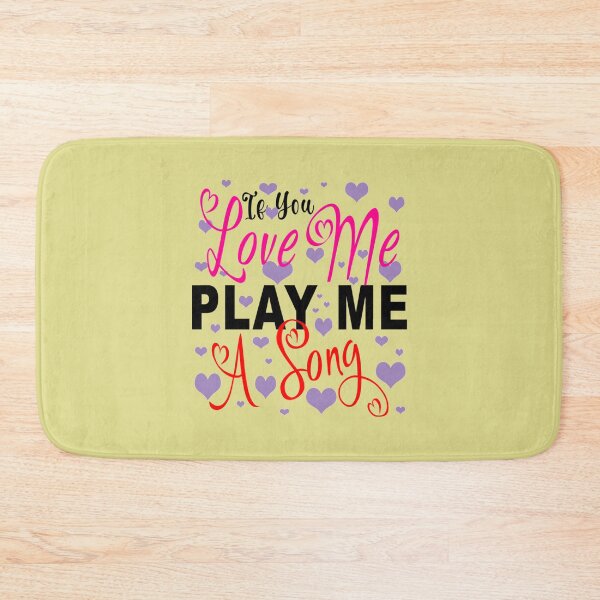 Item preview, if you love me play me a song designed and sold by Bridge-pariera.