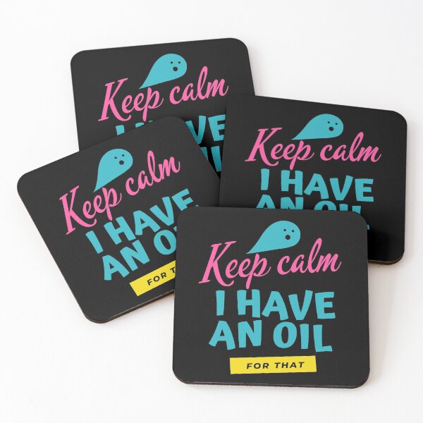 Item preview, Keep calm, I have an oil for that designed and sold by MollinS7.