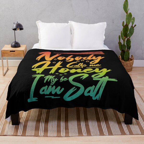 Item preview, Nobody Calls Me Honey Maybe I am Salt | Very funny Quotes designed and sold by YAHIA-14.
