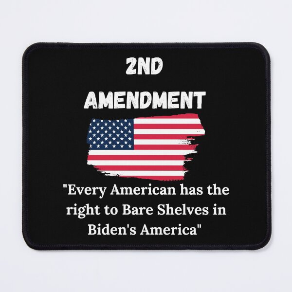 Item preview, 2nd Amendment Every American has the right to Bare shelves designed and sold by 2Cheesy4U.