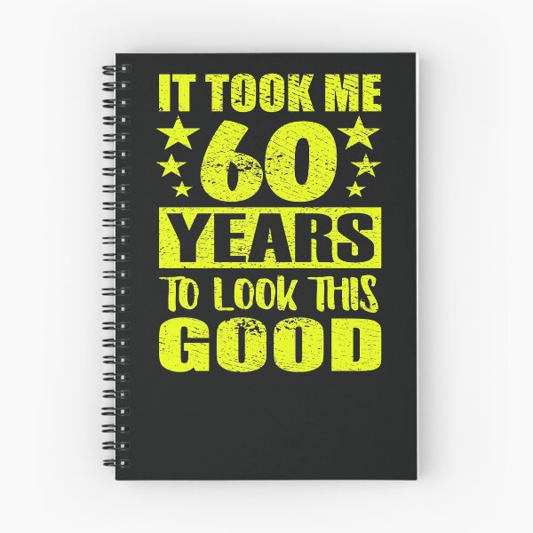 Item preview, It Took 60 Years 60 Years Old Birthday designed and sold by phys.