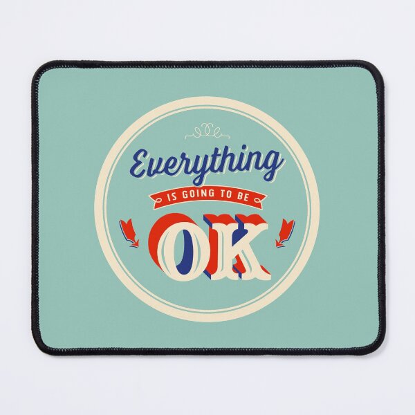 Item preview, Everything is Going to Be Ok - (clean version) designed and sold by CallahanLounge.