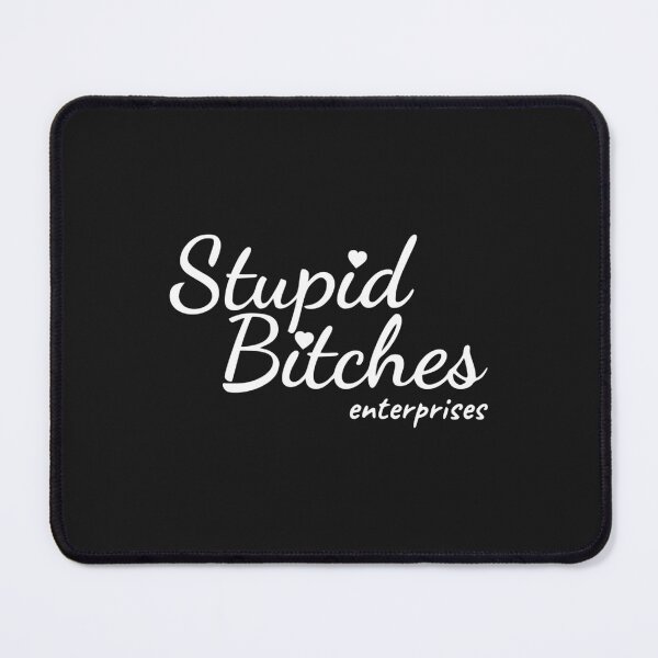 Item preview, Drew Phillips - Stupid Bitches designed and sold by Bridge-pariera.
