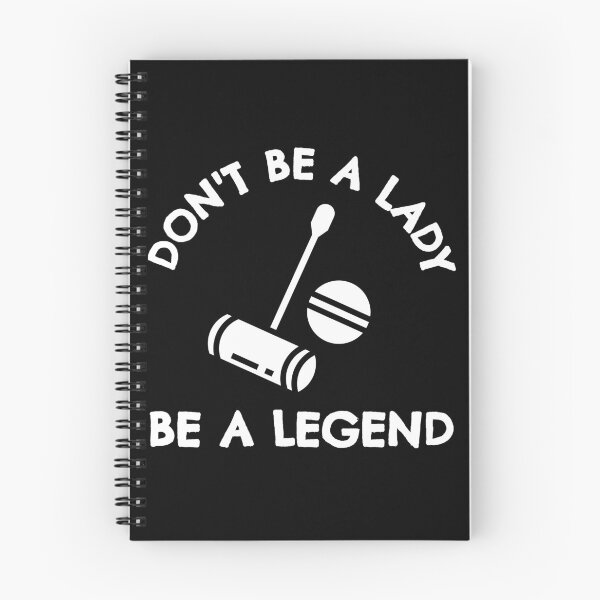 Item preview, Croquet: Don't be a lady be a legend designed and sold by TheGreenGoat.