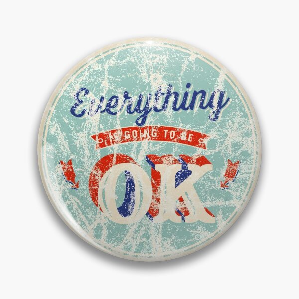 Item preview, Everything is Going to Be Ok - Stonewashed designed and sold by CallahanLounge.
