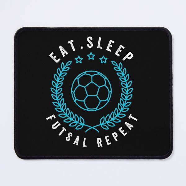Item preview, EAT.SLEEP FUTSAL REPEAT designed and sold by Hussain Shirts.
