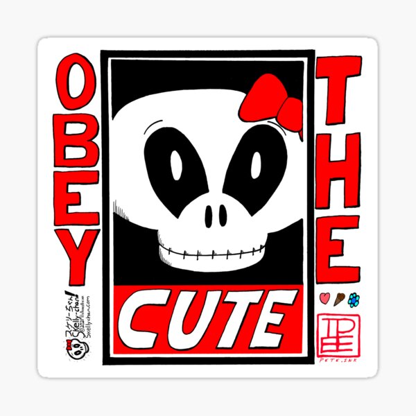 Skelly-chan OBEY THE CUTE Sticker
