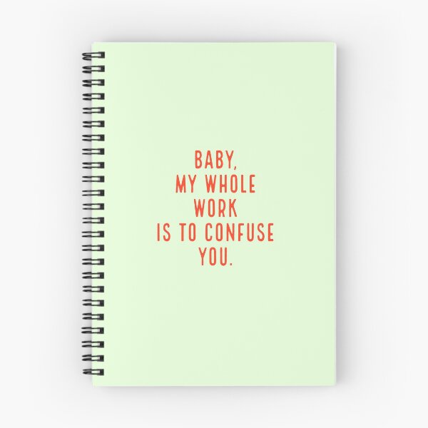 Item preview, "baby, my whole work is to confuse you." - osho designed and sold by vn.
