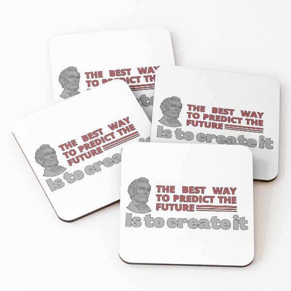 Item preview, Abraham Lincoln (16th U.S. President): The Best way to predict the future is the create it designed and sold by ByBBrand.