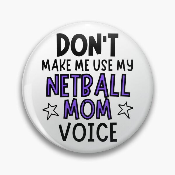 Artikelvorschau, Lass mich nicht meine Korbball-Mutter-Stimme benutzen entworfen und verkauft von TheGreenGoat.
