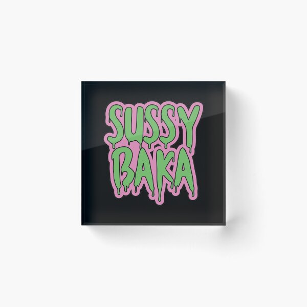 Item preview, funny meme sussy baka, you_re such a sussy baka   designed and sold by BigToeMan.