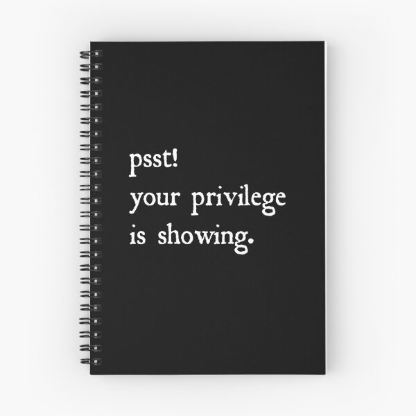 Item preview, Psst! Your privilege is showing. designed and sold by herizon.