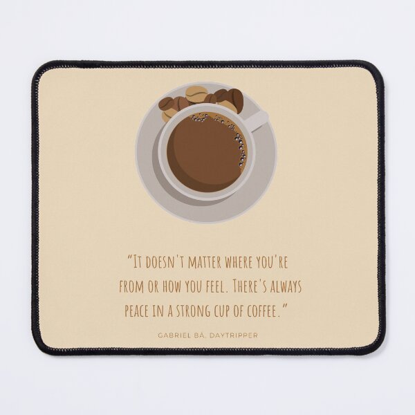 Item preview, Cure Coffee Quote designed and sold by ArtCity Designs.