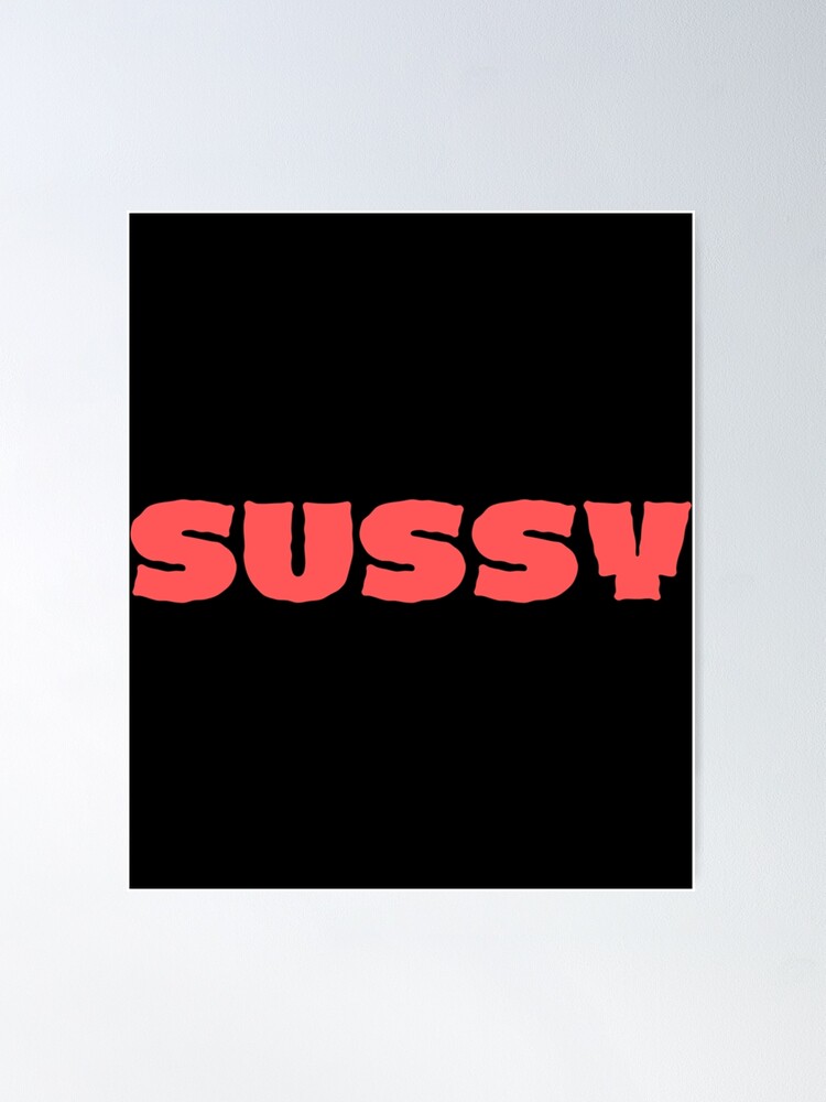 Sussy Baka, Sussy Baka Meme, ur such a sussy baka, Sussy, Baka, you_re such  a sussy baka Classi Essential T-Shirt for Sale by BigToeMan