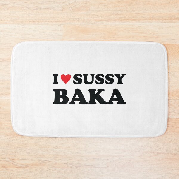 Item preview, I Love Sussy Baka I Heart Sussy Baka     designed and sold by BigToeMan.