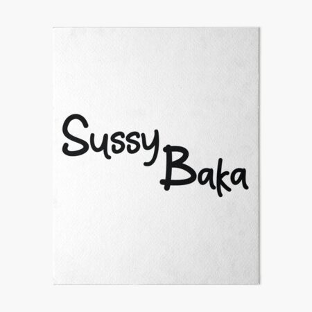 How to pronounce sussy baka