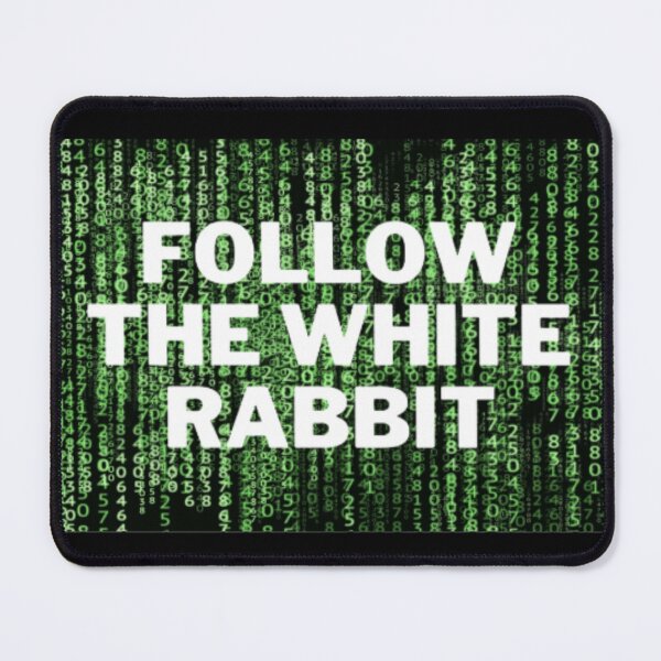 Item preview, Follow The White Rabbit designed and sold by NxtLvlDsgns.