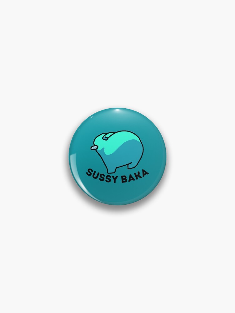 Sussy Baka Pins