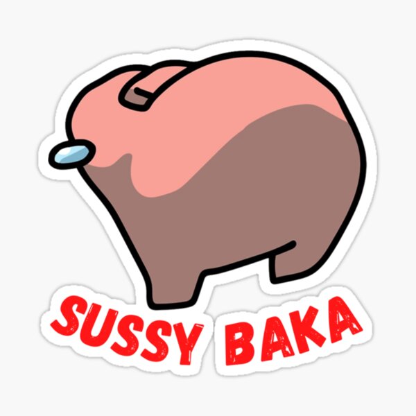 Sussy Baka Amongus Im Meme | Pegatina