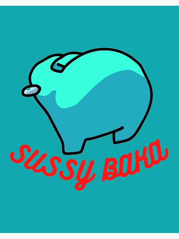 Sussy Baka Amongus Im Meme | Sticker