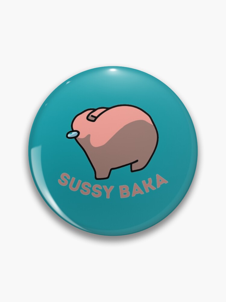 Sussy Baka (Among Us Parody) Pins | LookHUMAN