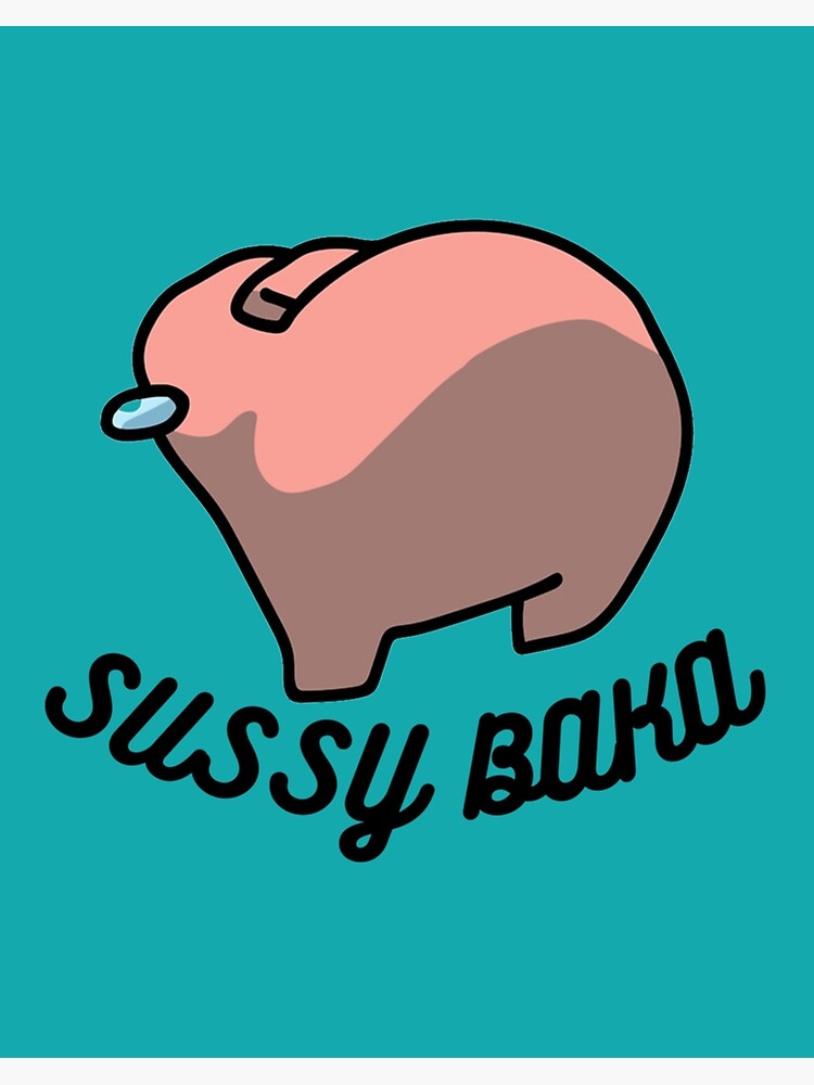 Sussy Baka Amongus Im Meme  Sticker for Sale by BigToeMan