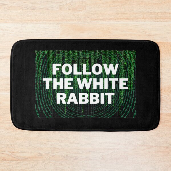 Item preview, Follow The White Rabbit designed and sold by NxtLvlDsgns.