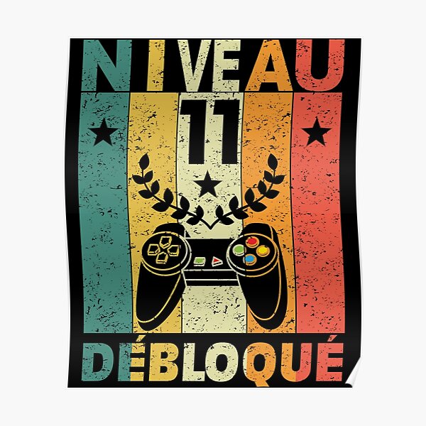 Anniversaire 16 Ans Garcon Fille Idee Cadeau Humour Gamer Niveau 16ans Debloque Cadeau Anniversaire Drole Poster By Netber Redbubble