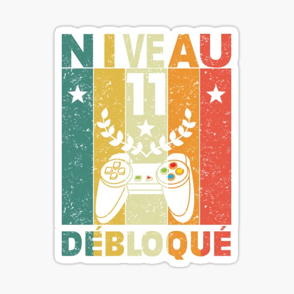 Anniversaire 17 Ans Garcon Fille Idee Cadeau Humour Gamer Niveau 17ans Debloque Cadeau Anniversaire Drole Sticker By Netber Redbubble