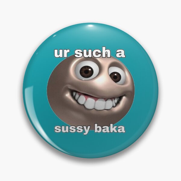 Item preview, Sussy Baka, Sussy Baka Meme, ur such a sussy baka, Sussy, Baka, you_re such a sussy baka Classi designed and sold by BigToeMan.