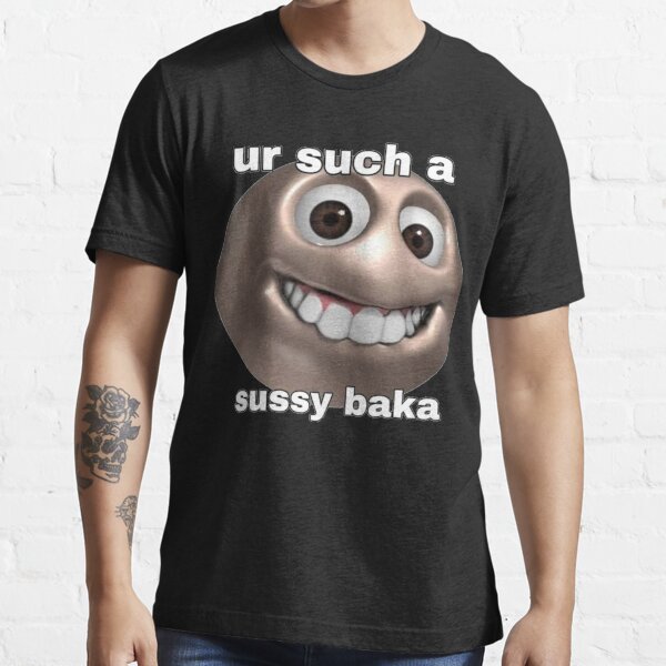 Camiseta Sussy Baka Funny Sus Meme