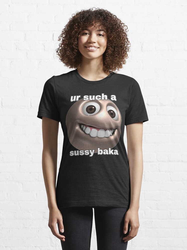 Sussy Baka, Sussy Baka Meme, ur such a sussy baka, Sussy, Baka, you_re such  a sussy baka Classi Essential T-Shirt for Sale by BigToeMan