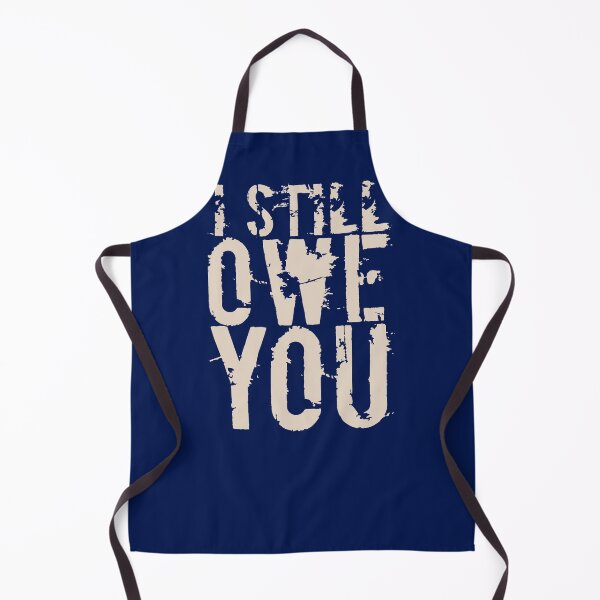 Item preview, i still owe you designed and sold by crazycollective.