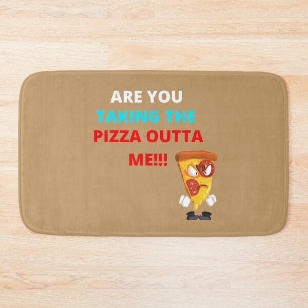 Item preview, My Favorite Color is Pizza ~Are You Taking The Pizza Outta Me? for Foodies & Pizza Lovers designed and sold by haRexia.