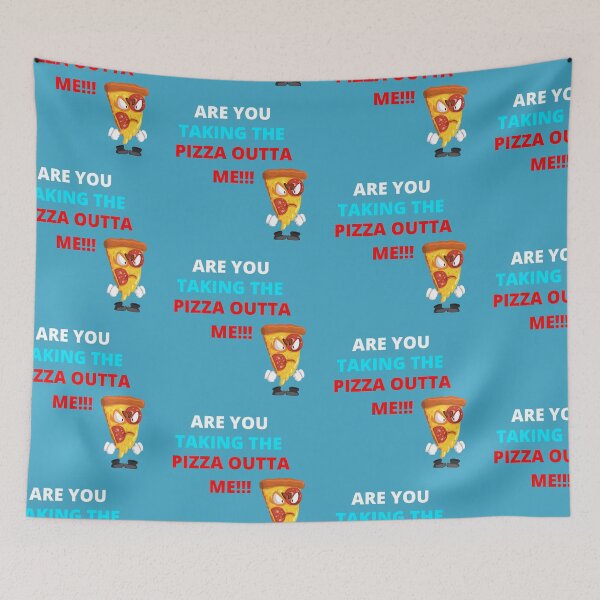 Item preview, My Favorite Color is Pizza ~Are You Taking The Pizza Outta Me? for Foodies & Pizza Lovers designed and sold by haRexia.
