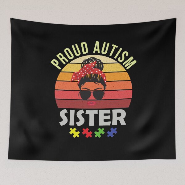 Item preview, Proud Autism sister - Autism Awareness designed and sold by Ibu83.
