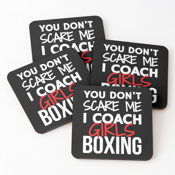 Item preview, You don't scare me. I coach girls boxing designed and sold by TheGreenGoat.