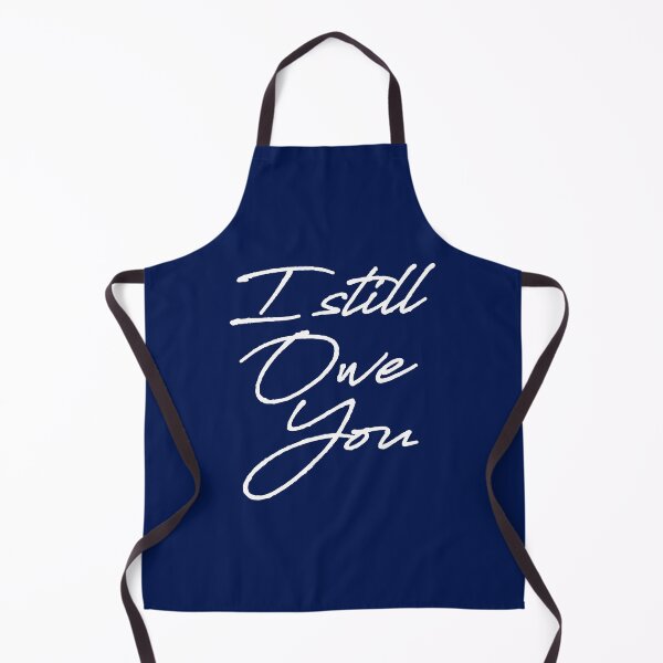 Item preview, I still owe you designed and sold by crazycollective.